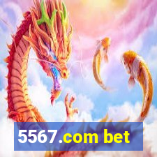 5567.com bet